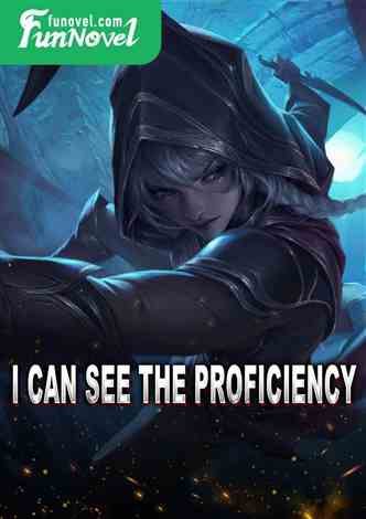 I can see the proficiency