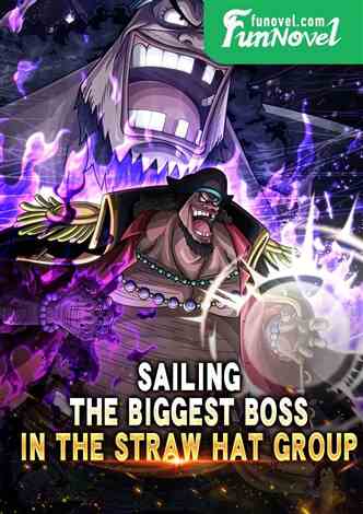 Sailing: The biggest boss in the straw hat group