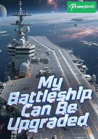 My Battleship Can Be Upgraded