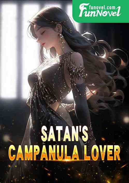 Satan's Campanula Lover