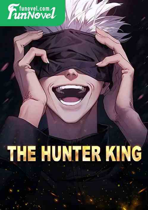 The Hunter King