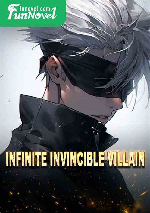 Infinite Invincible Villain