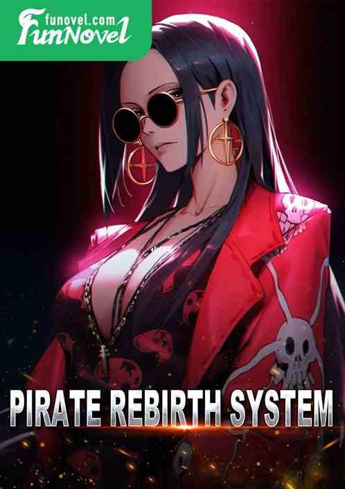 Pirate Rebirth System