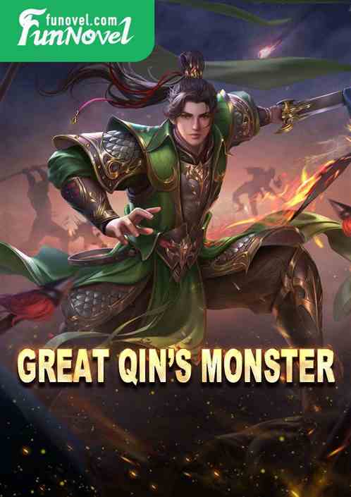 Great Qins Monster