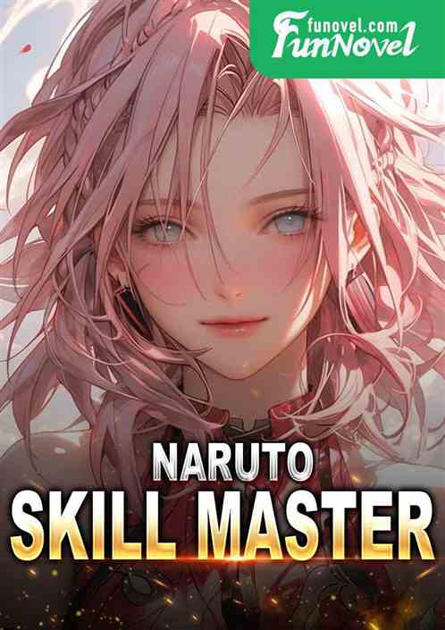 Naruto Skill Master