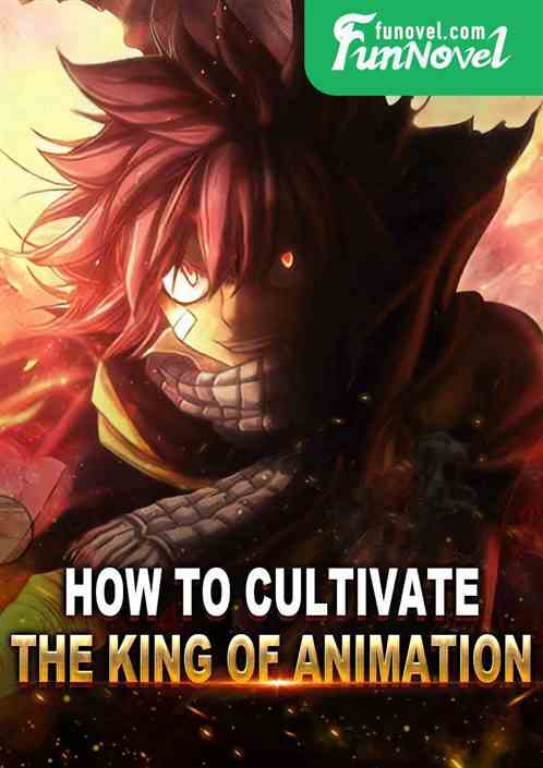 The way to become the king of animation