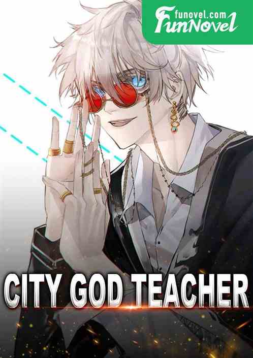 City God Teacher