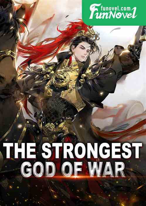 The Strongest God of War