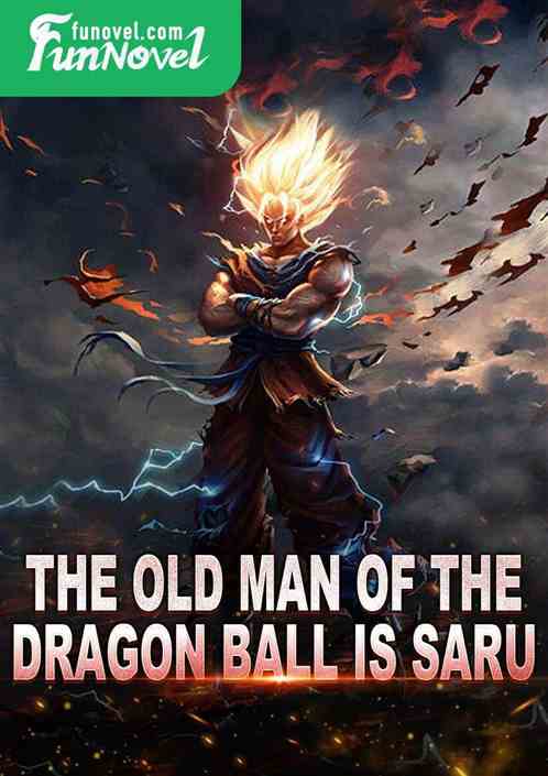 The old man of the Dragon Ball is Saru