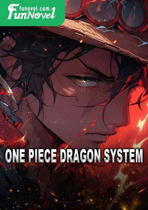 One Piece Dragon System