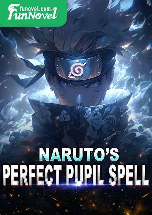 Naruto's Perfect Eye Technique