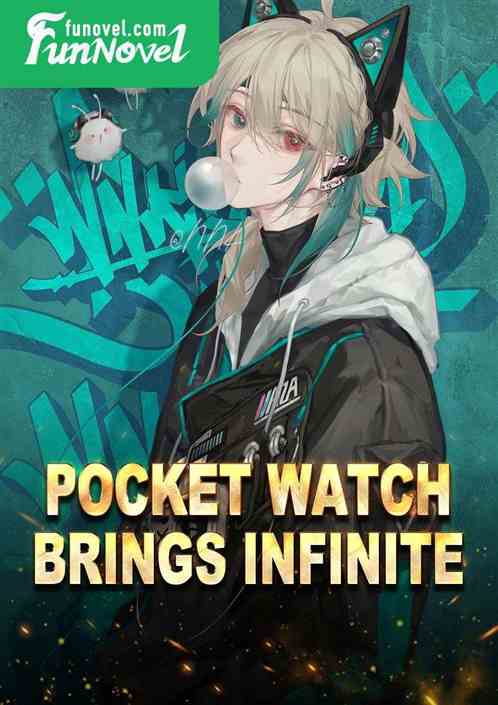 Pocket watch brings infinite