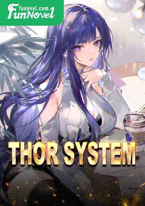 Thor System