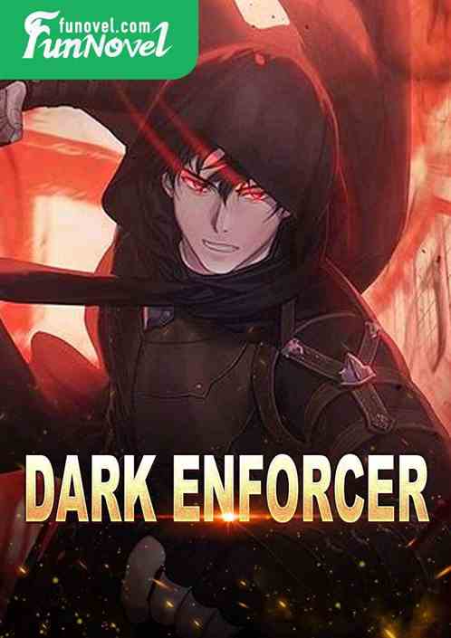 Dark Enforcer