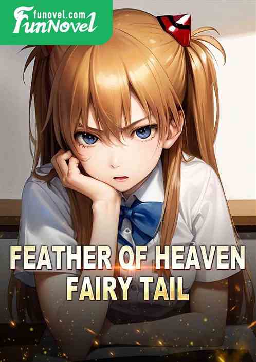 Feather of Heaven, Fairy Tail