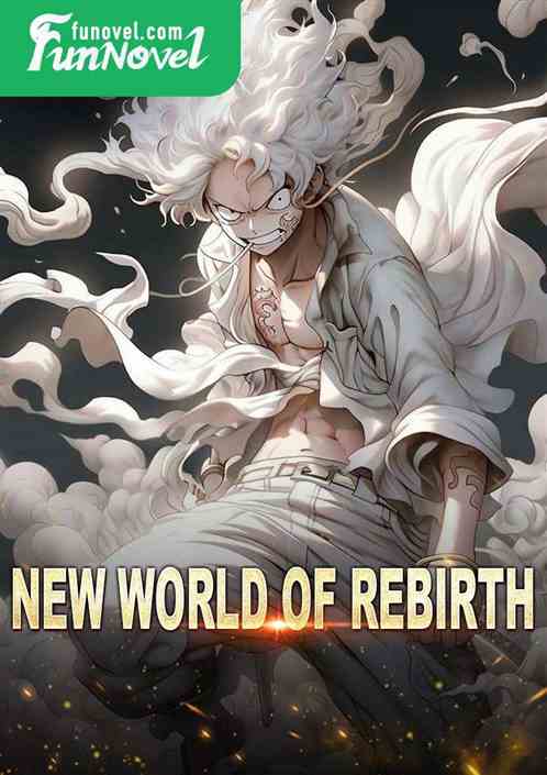 New World of Rebirth