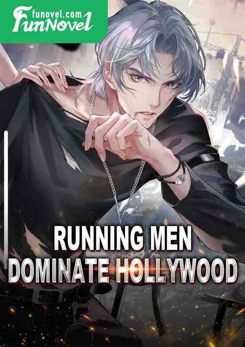 Running Men Dominate Hollywood