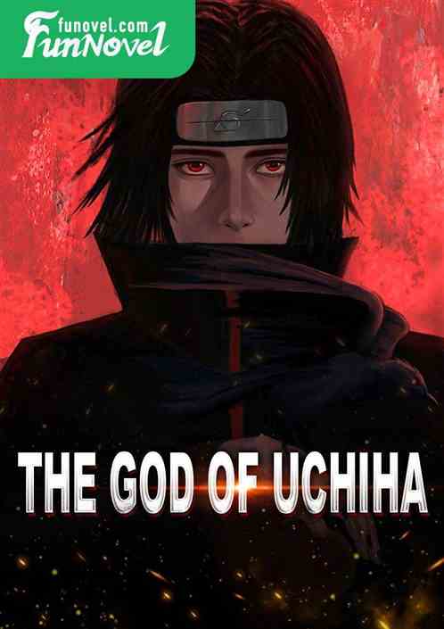 The God of Uchiha