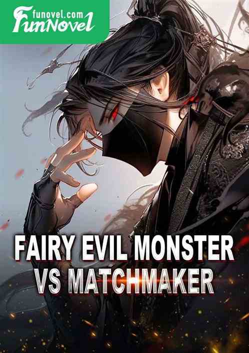 Fairy Evil Monster vs Matchmaker