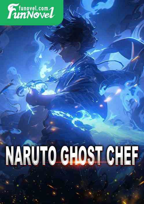 Naruto Ghost Chef