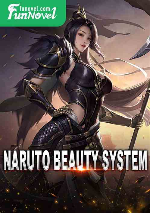 Naruto Beauty System