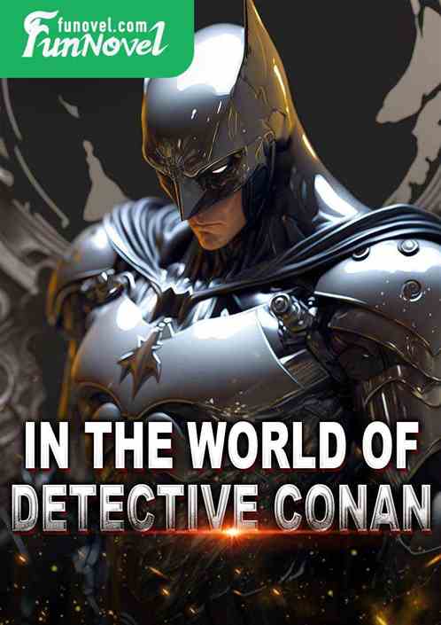 In the world of Detective Conan