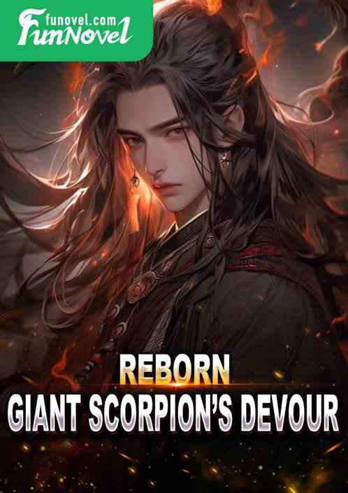 Reborn Giant Scorpion's Devour Evolution