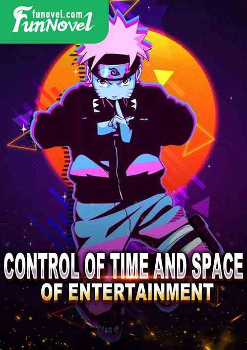 Naruto's Control of Time and Space