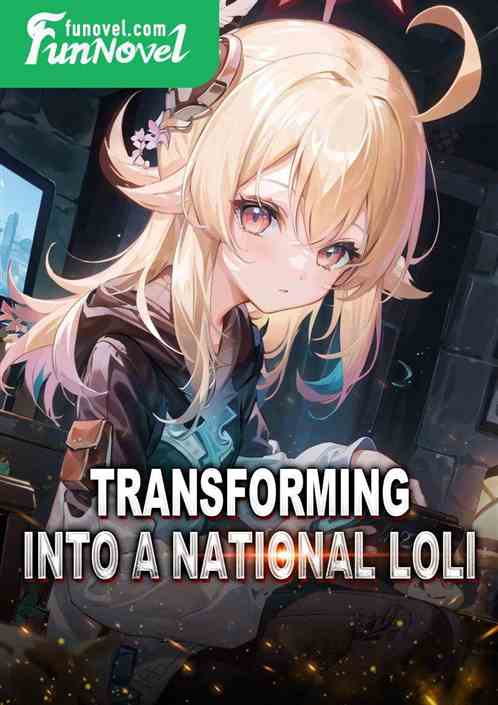 Transforming into a National Loli