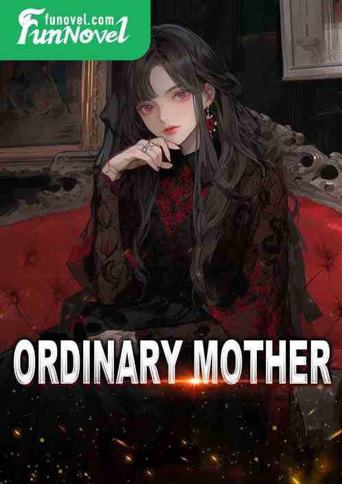 Ordinary Mother