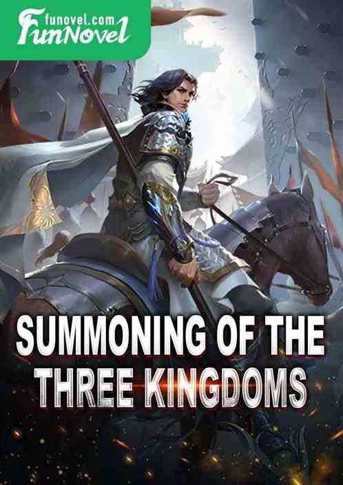 Summoning of the Three Kingdoms