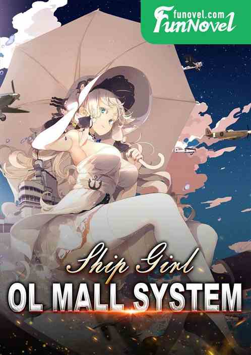 Ship Girl OL Mall System