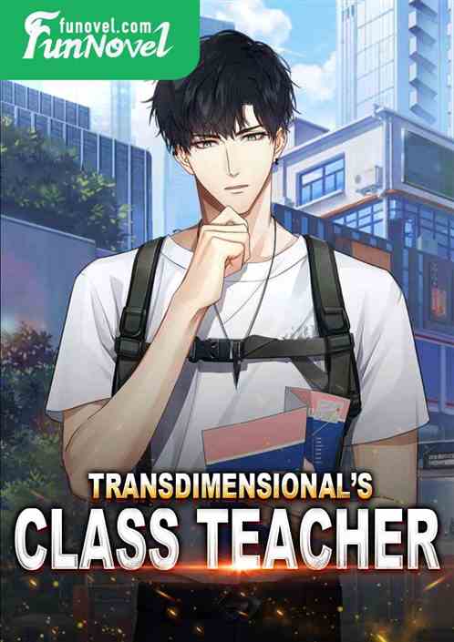 Transdimensional's class teacher