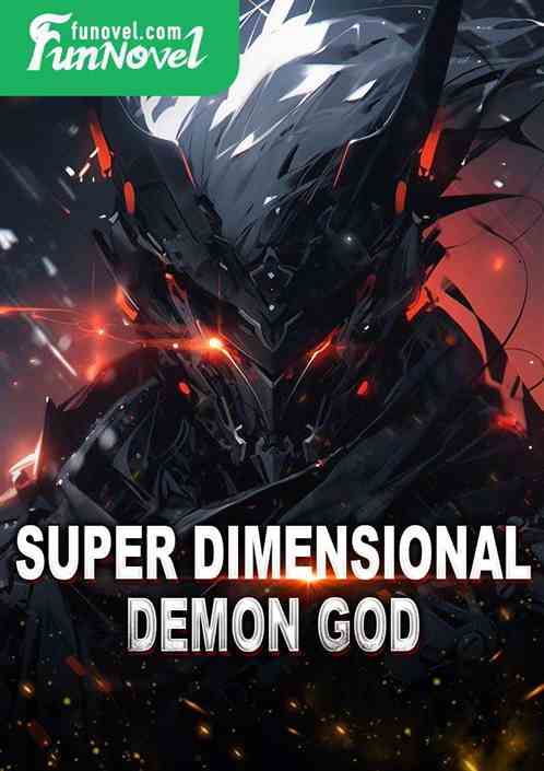 Super Dimensional Demon God