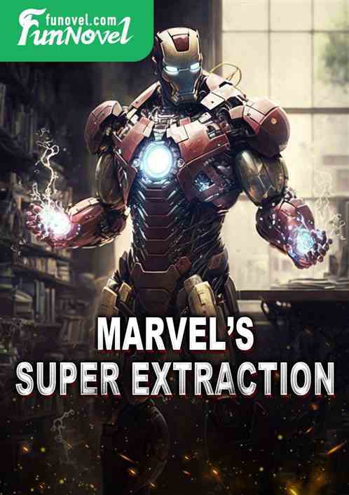 Marvels Super Extraction