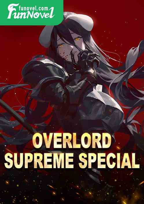 Overlord Supreme Special