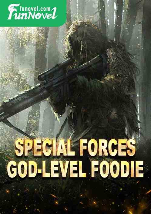 Special Forces God-level Foodie