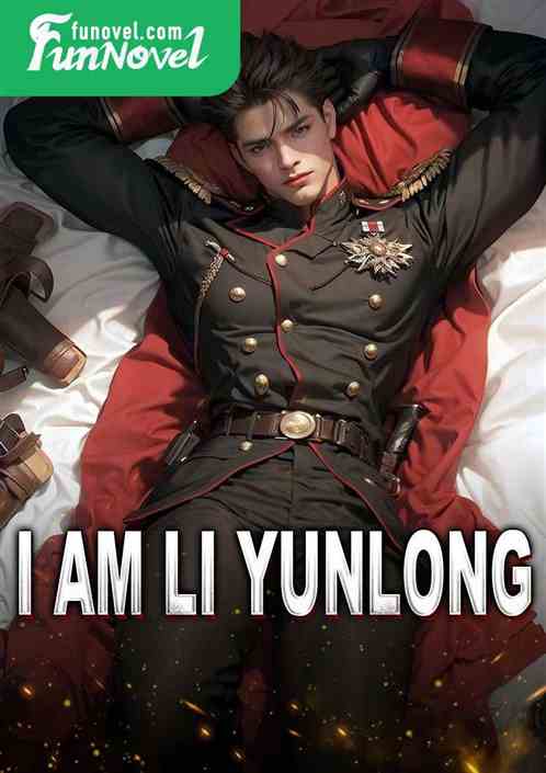 I am Li Yunlong