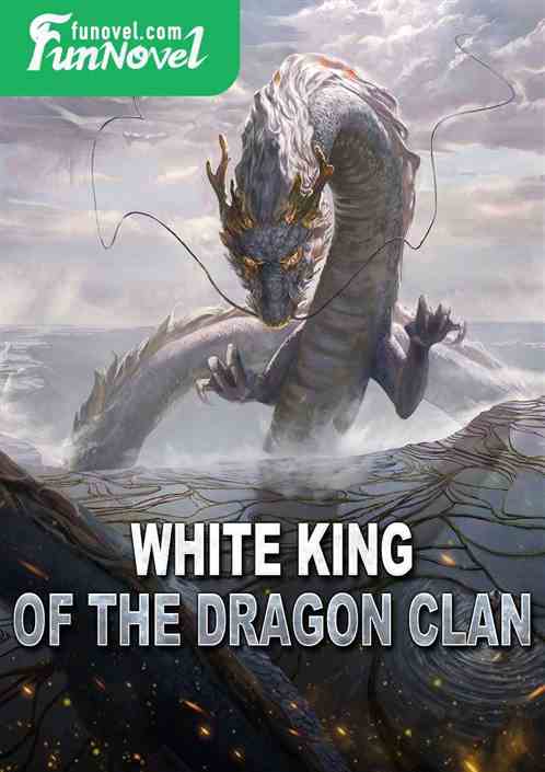 White King of the Dragon Clan