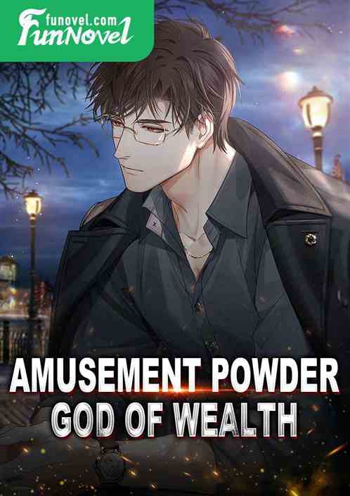 Amusement Powder, God of Wealth