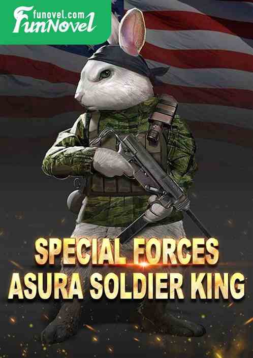 Special Forces: Asura Soldier King