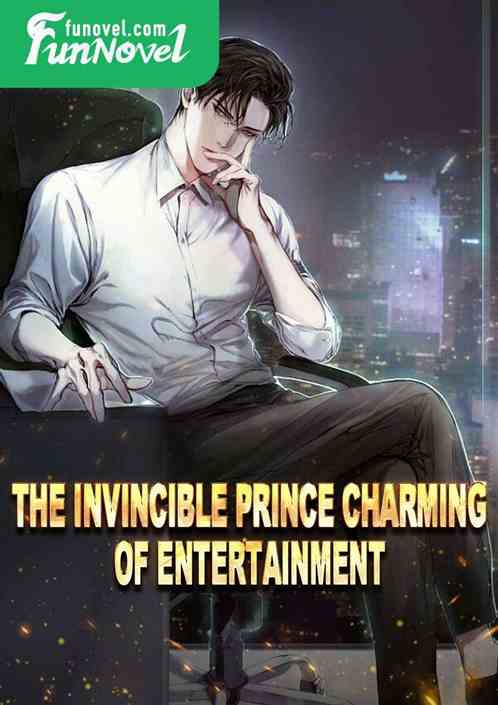 The Invincible Prince Charming of Entertainment