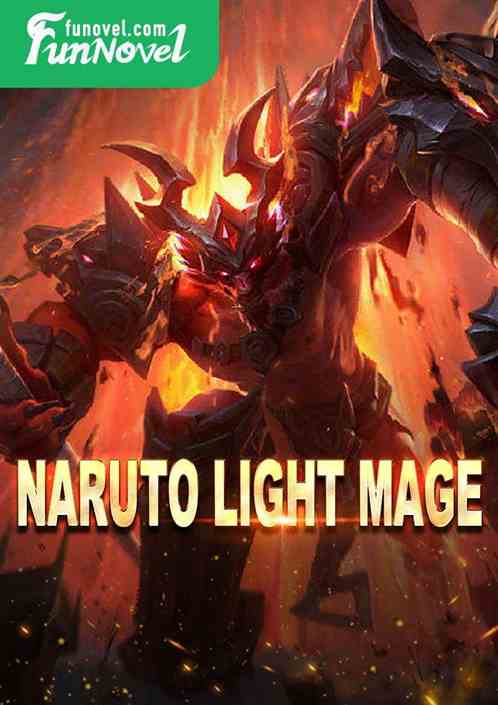 Naruto Light Mage