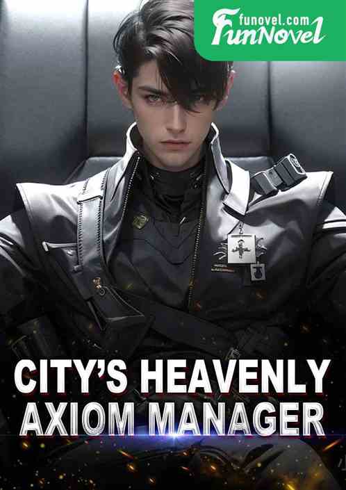 City's Heavenly Axiom Manager