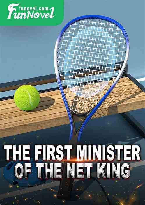 The First Minister of the Net King