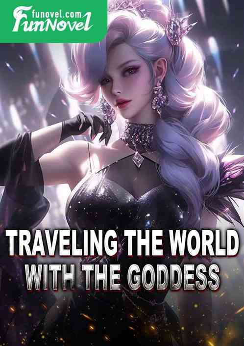 Traveling the world with the goddess