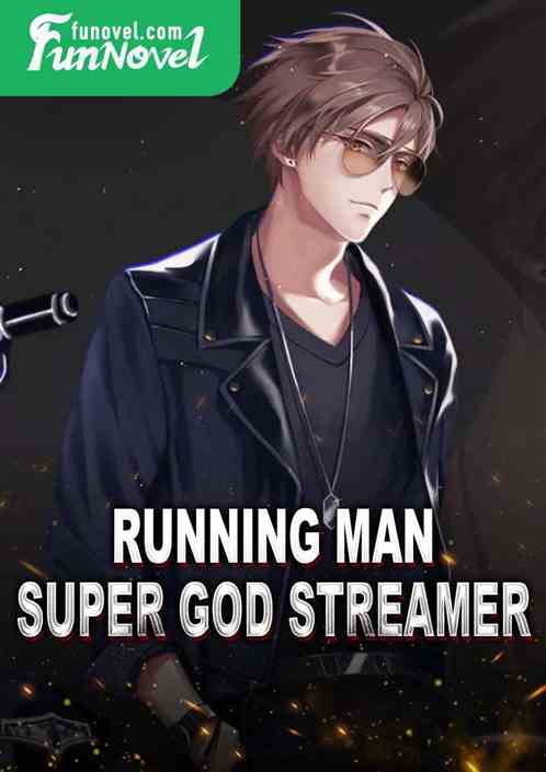 Running Man Super God Streamer