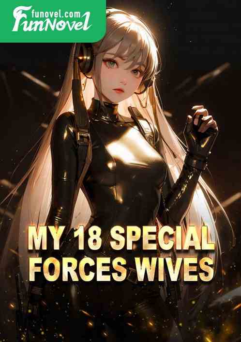 My 18 special forces wives