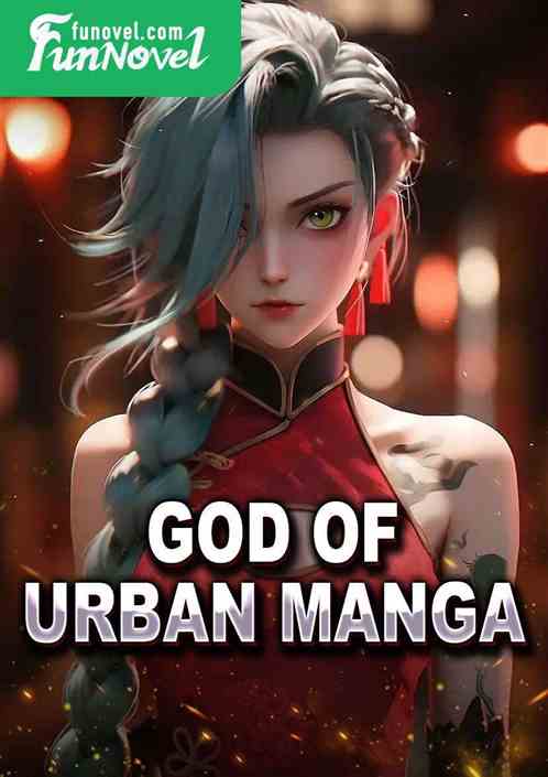 God of urban manga