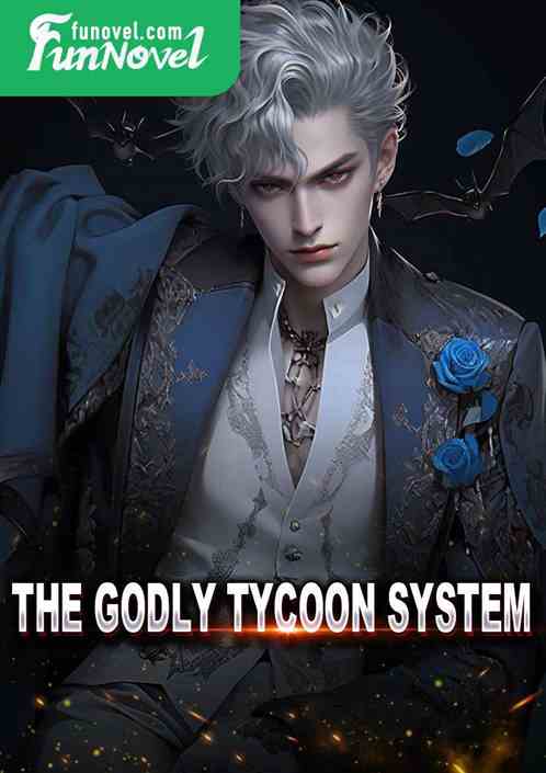 The Godly Tycoon System